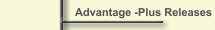 Advantage -Plus Releases 